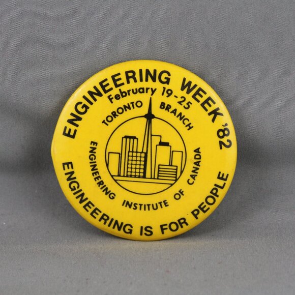 Vintage Cause Pin - Engineering Week 1982 Toronto Branch - Celluloid Pin - Picture 1 of 3